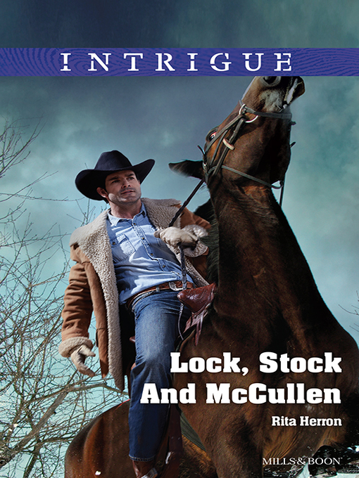 Title details for Lock, Stock and Mccullen by Rita Herron - Wait list